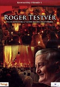 nem ismert - Roger testvér - Találkozások a taizéi Roger testvérrel (DVD)