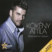  - Kökény Attila - Nincs semmi másom (CD)