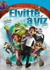 Elvitte a víz (DVD)