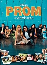 Joe Nussbaum - Prom - A végzős buli (DVD)