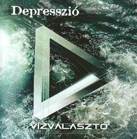  - Depresszió - Vízválasztó (CD)