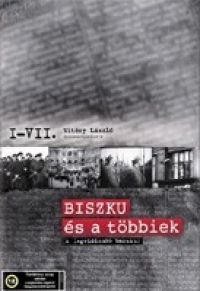 Vitézy László - Biszku és a többiek (A legvidámabb barakk) I-VII. (4 DVD)