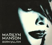  - Marilyn Manson - Born Villain (CD)