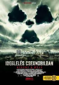 Brad Parker - Ideglelés Csernobilban (DVD)