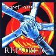 Republic - Tüzet viszek (CD)