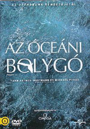 Yann Arthus-Bertrand, Michael Pitiot  - Az óceáni bolygó (DVD)