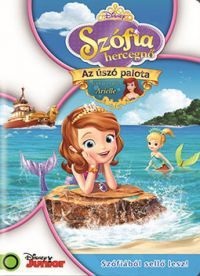 Jamie Mitchell, Sam Riegel, Larry Leichliter - Szófia hercegnő: Az úszó palota (DVD)