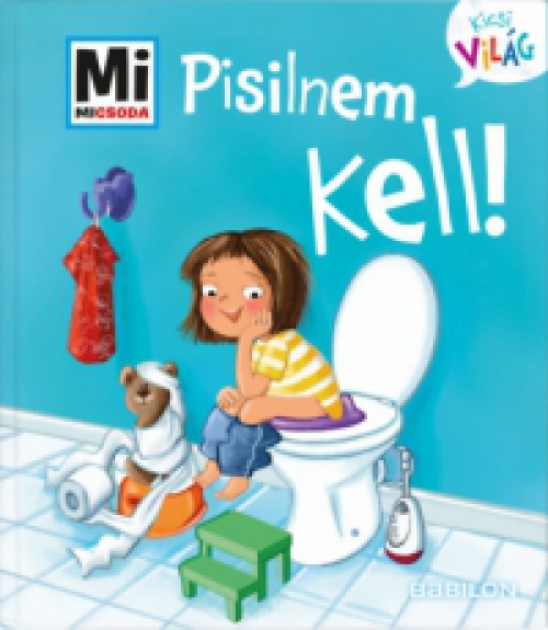 Andrea Weller-Essers - Pisilnem kell!