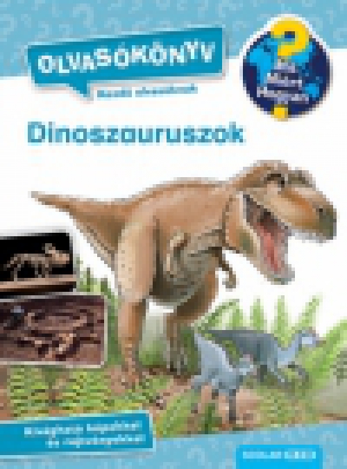 Dinoszauruszok - Olvasókönyv