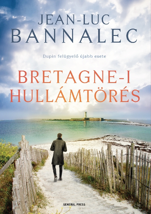 Jean-Luc Bannalec - Bretagne-i hullámtörés