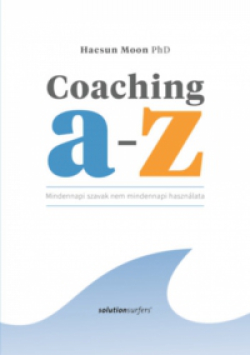 Haesun Moon PhD - Coaching A-Z