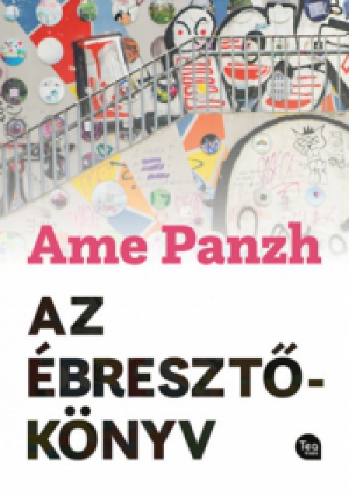 Ame Panzh - Az ébresztőkönyv