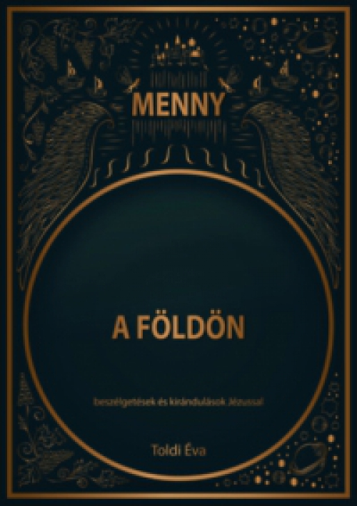 Toldi Éva - Menny a Földön