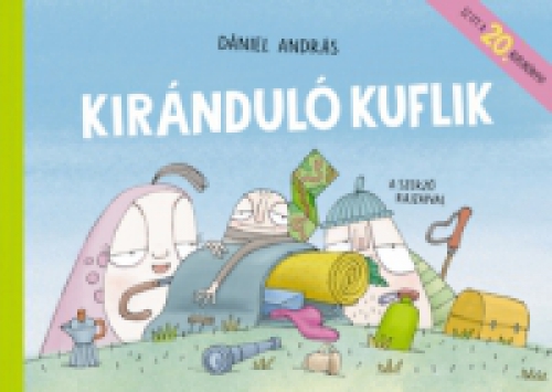 Dániel András - Kiránduló kuflik