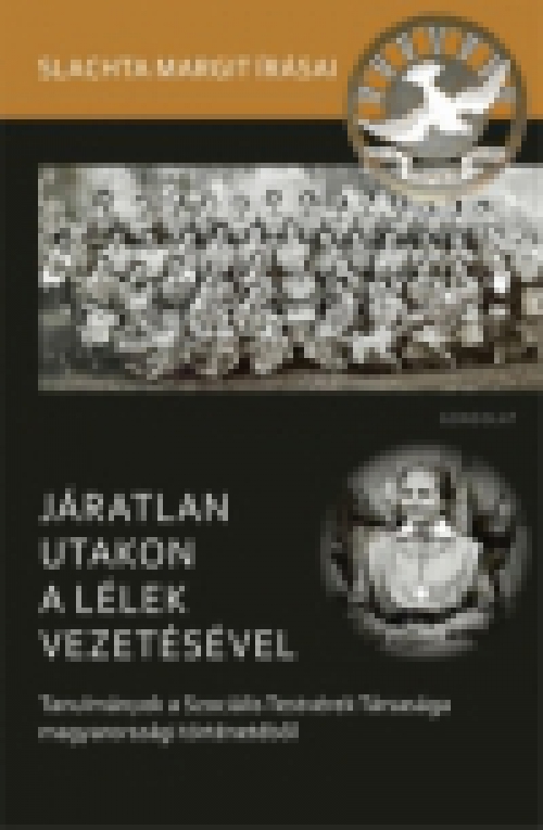 Járatlan utakon a lélek vezetésével