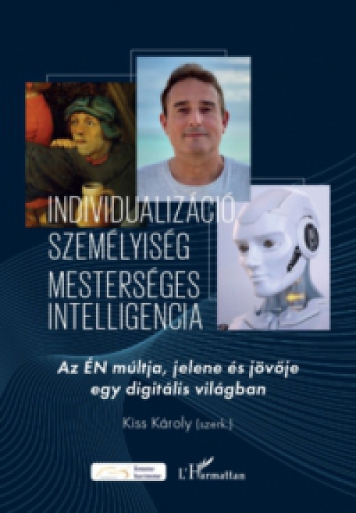  - Individualizáció, személyiség, mesterséges intelligencia