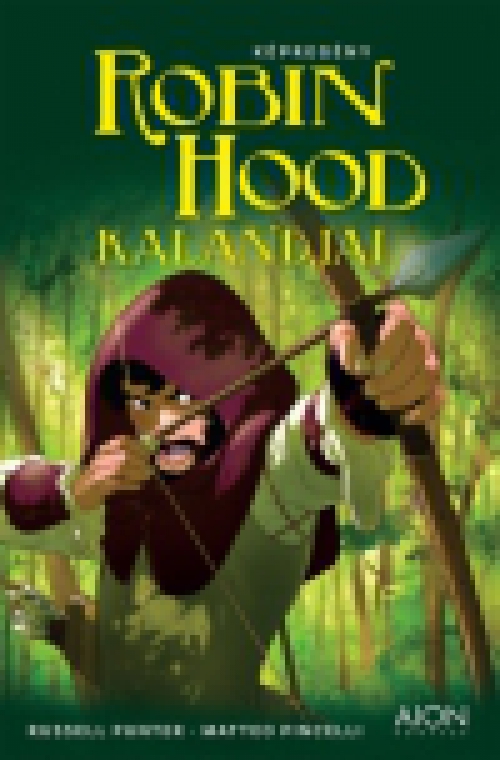 Robin Hood kalandjai