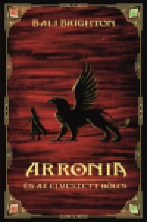 Arronia és az elveszett bölcs