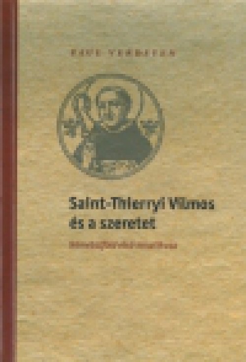 Saint-Thierryi Vilmos és a szeretet