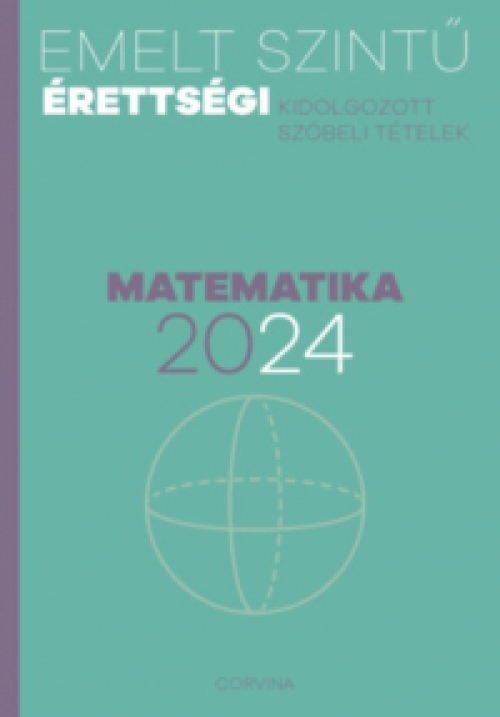  - Emelt szintű érettségi - matematika - 2024