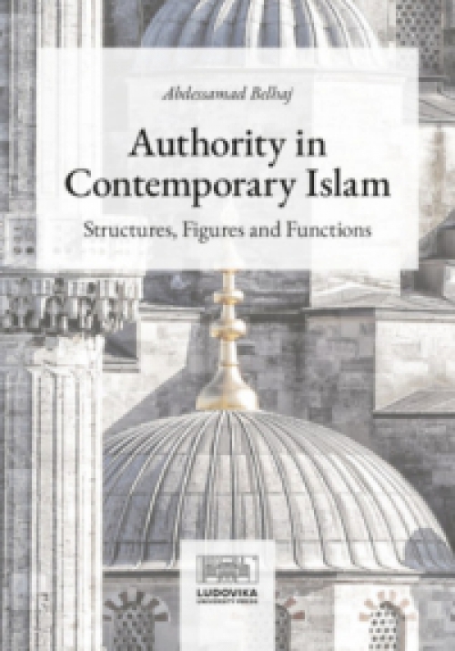 Abdessamad Belhaj - Authority in Contemporary Islam