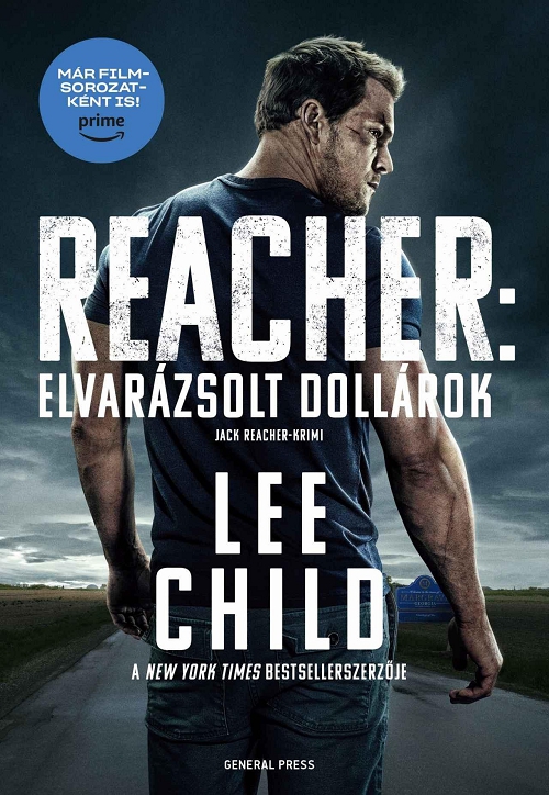 Lee Child - Elvarázsolt dollárok