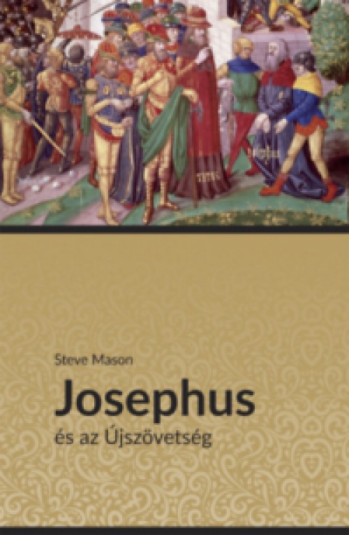 Steve Mason - Josephus és az Újszövetség