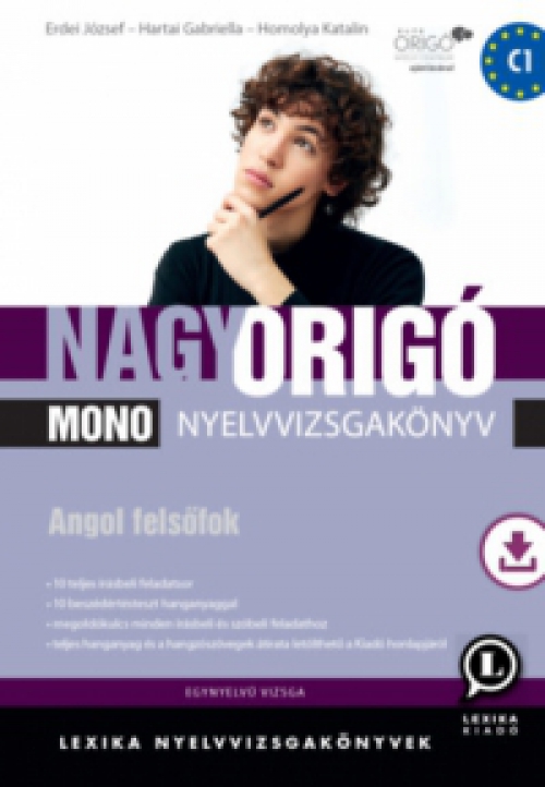 Erdei József, Hartai Gabriella, Homolya Katalin - Nagy Origó MONO nyelvvizsgakönyv