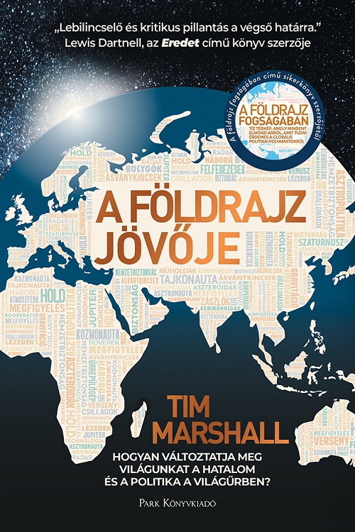 Tim Marshall - A földrajz jövője