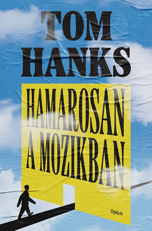 Tom Hanks - Hamarosan a mozikban - Tom Hanks