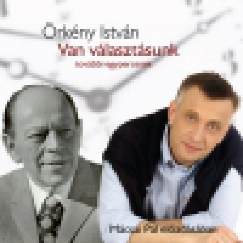 Van választásunk - Hangoskönyv