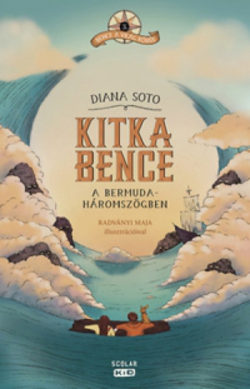 Diana Soto - Kitka Bence a Bermuda-háromszögben