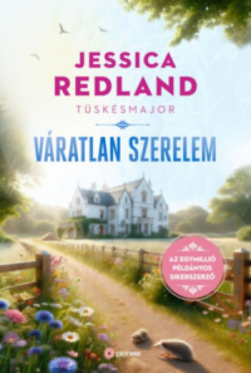 Jessica Redland - Tüskésmajor - Váratlan szerelem