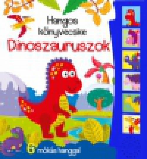 Hangos könyvecske - Dinoszauruszok