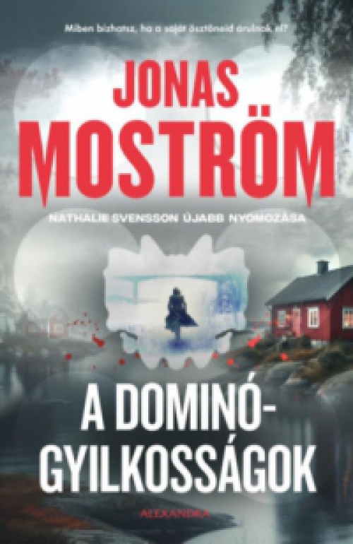 Jonas Moström - A dominógyilkosságok