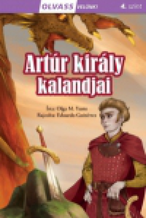 Olvass velünk! (4) - Artúr király kalandjai