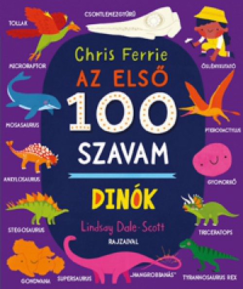 Chris Ferrie - Az első 100 szavam - Dinók