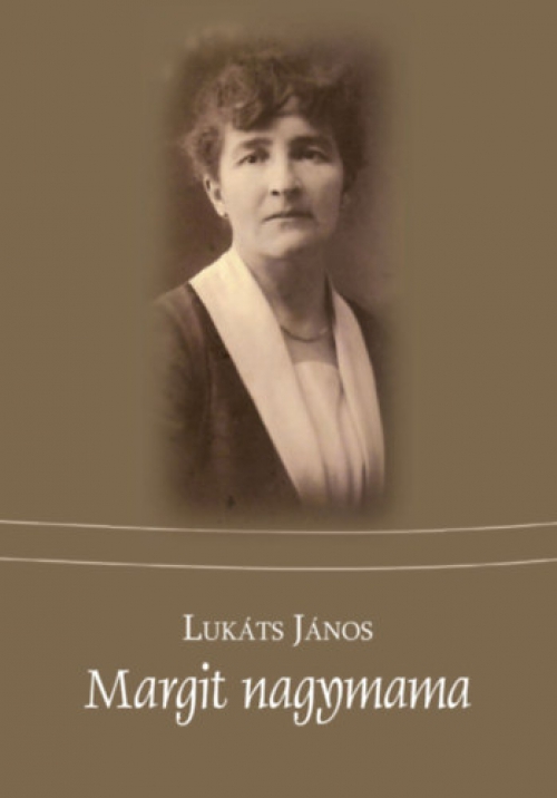 Lukáts János - Margit nagymama