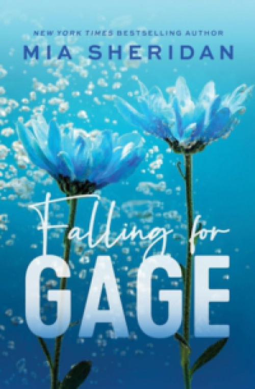 Mia Sheridan - Falling for Gage