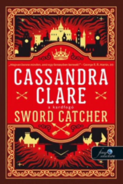 Cassandra Clare - Sword Catcher - Kardfogó