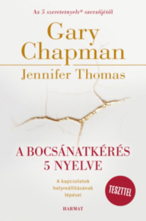 Jennifer Thomas; Gary Chapman - A bocsánatkérés 5 nyelve