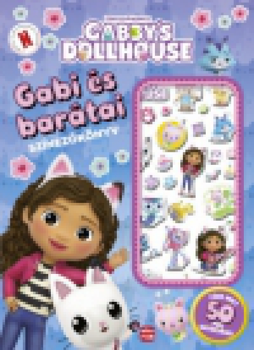 Gabi és barátai - Gabi babaháza - színezőkönyv pufi matricákkal