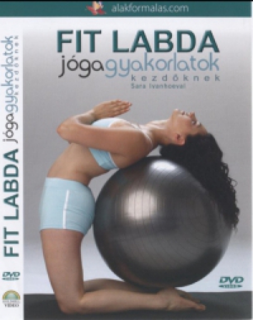  - Fit labda - jóga gyakorlatok kezdőknek Sara Ivanhoeval  (DVD) *Antikvár - Kiváló állapotú*
