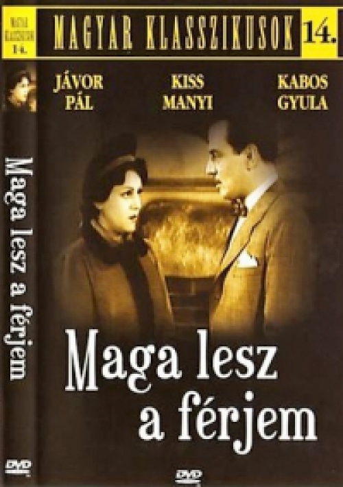 Gaál Béla - Magyar Klasszikusok 14. - Maga lesz a férjem (DVD) *Antikvár - Kiváló állapotú*