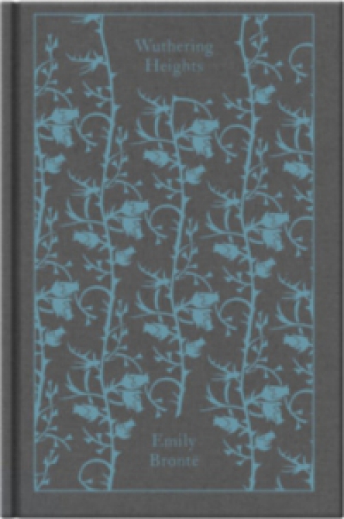 Emily Bronte - Wuthering Heights - Penguin Clothbound Classics
