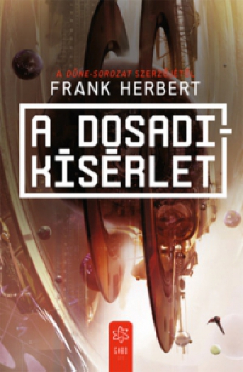 Frank Herbert - A Dosadi-kísérlet