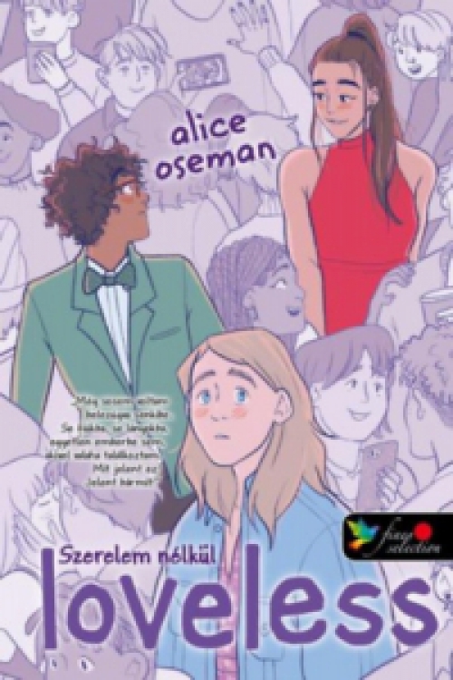 Alice Oseman - Loveless - Szerelem nélkül - amerikai borítóval