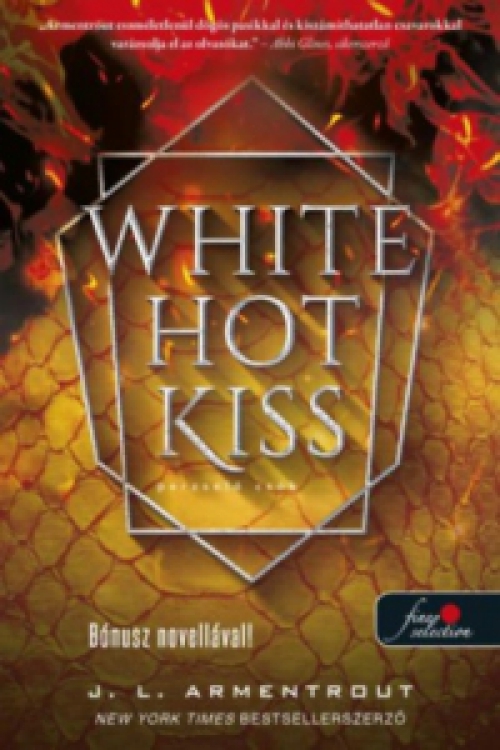 Jennifer L. Armentrout - White Hot Kiss - Perzselő csók