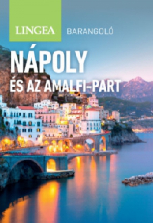 Annie Warren - Nápoly és az Amalfi-part - Barangoló - 2. kiadás