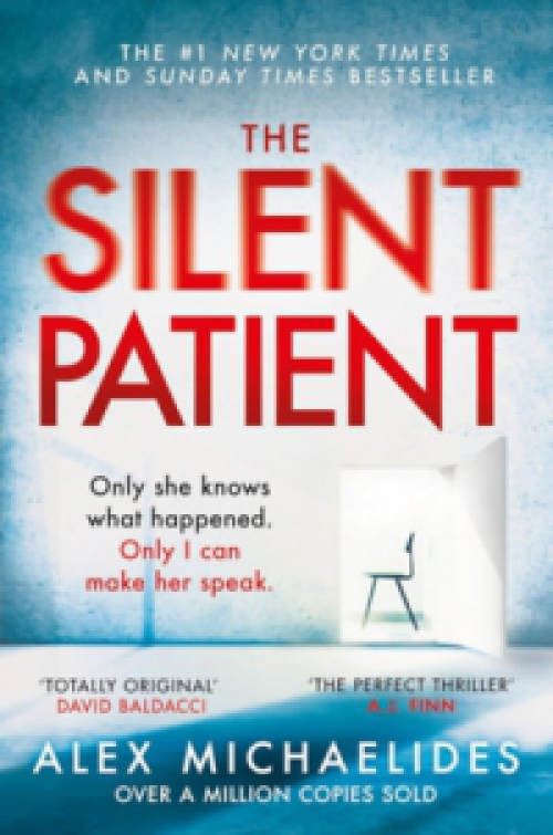 Alex Michaelides - The Silent Patient